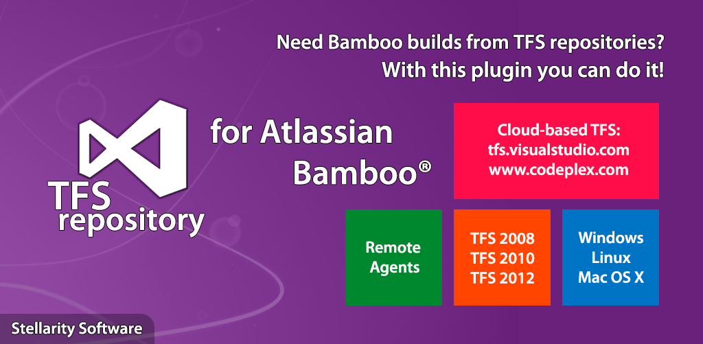 TFS Repository for Bamboo | Stellarity Software